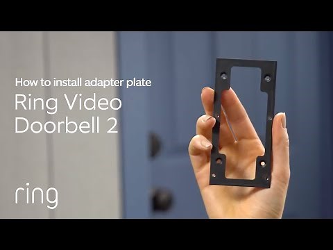 Ring Video Doorbell 2: Adapter Plate Installation