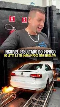 INCRIVEL RESULTADO DO PIPOCO DO JETTA 1.4 TSI: MAPA PIPOCO TIRO BENGA TV