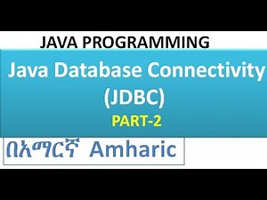 JDBC (Java Database Connectivity) Part 2