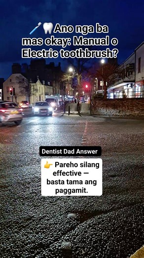 Anong mas okay: Manual o Electric toothbrush? 👉 Pareho silang effective — basta tama ang paggamit. ✅ Manual toothbrush ✔ Mas affordable ✔ Easy gamitin ✔ Effective kung gentle at 2 minutes ang brush ✅ Electric toothbrush ✔ Mas consistent ang cleaning motion ✔ Helpful sa kids, seniors, or braces ✔ Mas madali para sa may weak grip 👉Ano ang Mas importante kaysa sa type ng brush: ✔ Soft bristles ✔ Tamang technique ✔ Regular brushing (2x a day) ✔ 2 full minutes 💬 Dentist Dad tip: “Hindi brand ang n