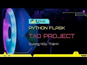 Tạo project python flask