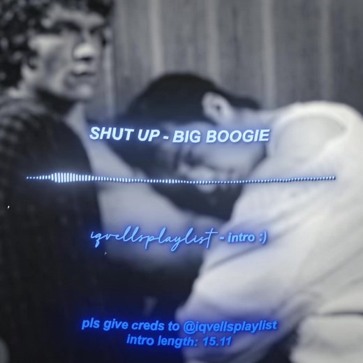 song name: shut up - big boogie // #editaudio #audiosforedits #soundsforedits #fyp #editsound // shut up edit audio // shut up slowed edit audio // shut up big boogie edit audio // shut up big boogie slowed edit audio // don't let that worry you edit audio // missin you boogie edit audio // edit audios for edits // edit sounds for edits // slowed audios for edits //