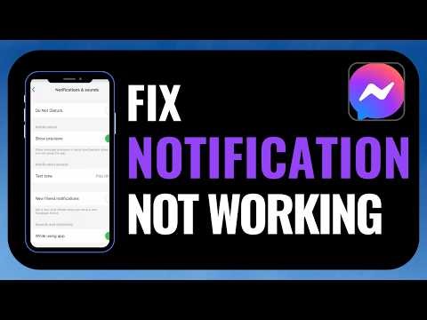 How to Fix Messenger Notification Not Working (Quick Step-by-Step Fix)