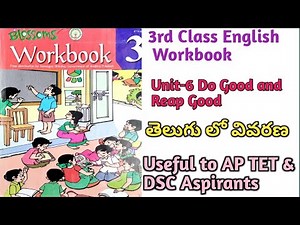 3rd Class English Workbook || Unit-6 Do Good and Reap Good ||AP SCERT New English Syllabus||TET &DSC