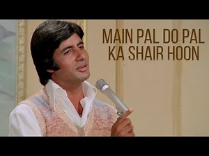 Main Pal Do Pal Ka Shayar Hoon Full Song | Kabhi Kabhie | Amitabh Bachchan, Rakhee | Mukesh