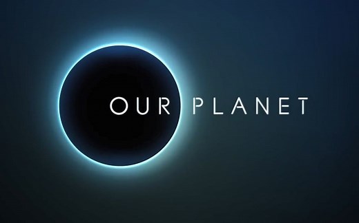 自然纪录片 [我们的地球.Our Planet] 预告片