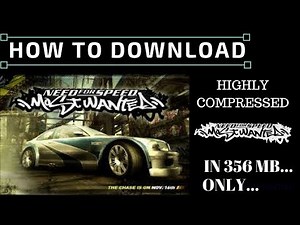 Need For Speed Most Wanted | Highly Compressed In 356 MB