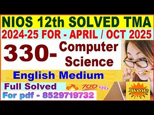 NIOS Computer Science 330 tma solved 2024-25 | Computer Science 330 assignment solved 2025 English