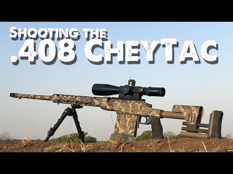 Shooting the 408 CheyTac