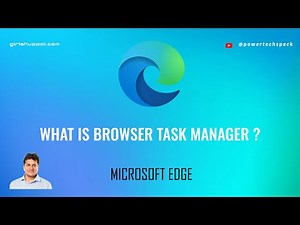 What is a Task Manager in Microsoft Edge ?