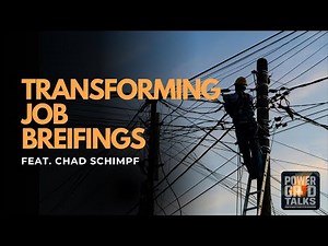 Transforming Job Briefings: Building a Proactive Safety Culture with Chad Schimpf