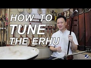 EMTV Ep 37 - How to tune your Erhu