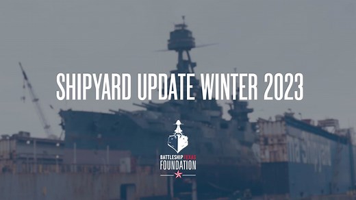 Battleship Texas Shipyard Update: Revitalization Progress