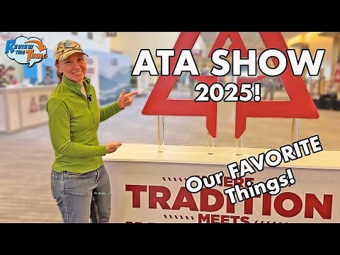 2025 ATA Show - Our *13 FAVORITE* Things from ATA 2025!