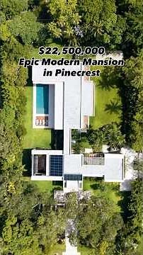 This $22.5M Modern Mansion is the most impressive new home in Pinecrest.