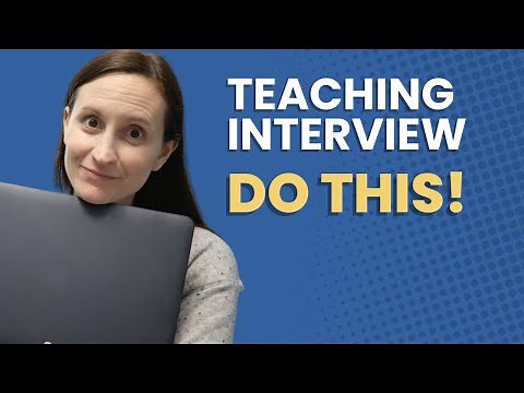 5 Tips for a Stellar Teacher Interview / For First Year & Experienced Teachers