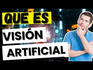 What is computer vision and how does it work? (Artificial Vision)