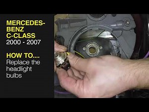 How to replace headlight bulbs in Mercedes C-Class?