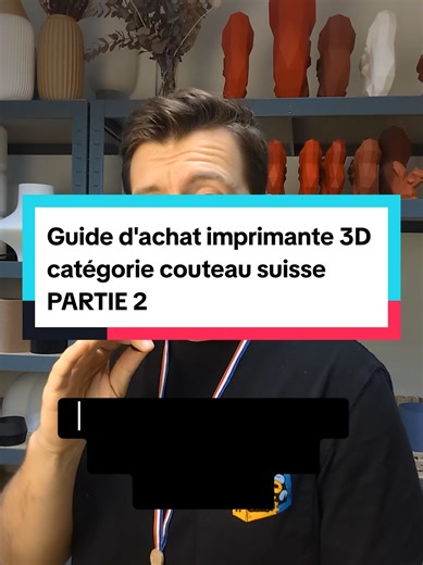 Imprimantes 3D recommandées pour 2025