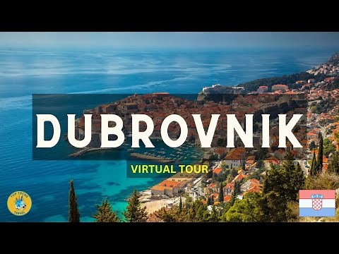 Dubrovnik Croatia: A Virtual Tour of the Pearl of the Adriatic