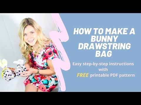 DIY EASTER DRAWSTRING BAG | How to make a bunny bag