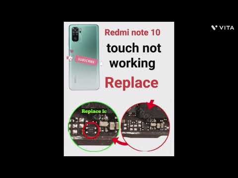 REDMI NOTE 10 TOUCH NOT WORKING