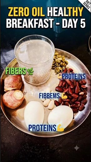 Day 5 - Zero Oil Healthy Breakfast | Easy Homemade Recipe | Diet breakfast | Low Calorie Breakfast