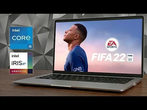 FIFA 22 on Intel Iris Xe | i5-1334U | 8GB RAM FPS Test