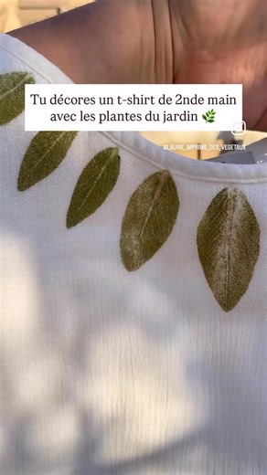 Customisation d’un t-shirt à partir de plantes fraîches ! Un look unique, ecoresponsable et végétal 🌿 Le tataki zomé pour sublimer vos vêtements même les plus simples ✨ | L’atelier créatif de Laurie