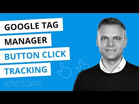 Google Tag Manager Button Click Tracking // 2020 Tutorial
