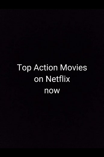 Top trending action movies on Netflix now! #netflixbillboard #weeklynetflixtop10 #netflix #movie #netflixrecommendation #netflixactionmovies #actionmovie