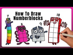 How To Draw Numberblocks 7 to 10 Step by Step - Learn Numbers for Kids