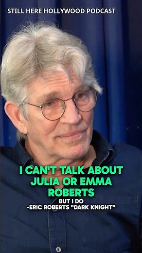 “I can’t talk about Julia or Emma” -Eric Roberts “Dark Knight” #Juliaroberts #emmaroberts