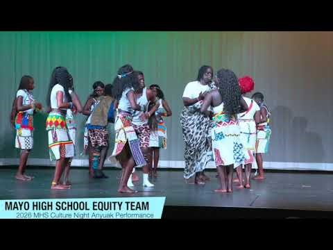 2026 Mayo High School Fourth Annual Culture Night Celebration Anyuak Performance
