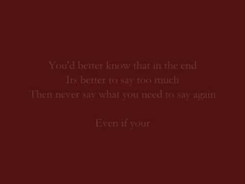 Say (what you need to say) - John Mayer w/Lyrics