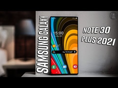 Samsung Galaxy Note 30 PLUS (2021), Features, Specs, Trailer, Introduction, Price, Concept!