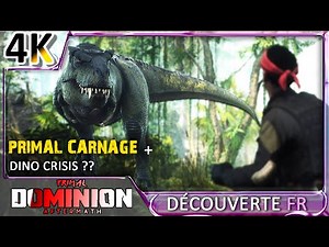 PRIMAL CARNAGE + DINO CRISIS ? : PRIMAL DOMINION AFTERMATH | 4K60 | TEST Gameplay FR