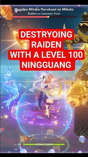 Ningguang Level 100 Destryoing Raiden