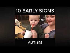 10 Early Signs of Autism