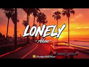 Akon - Lonely (Lyrics)
