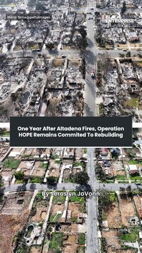 One Year After Altadena Fires, Operation HOPE Remains Commited To Rebuilding