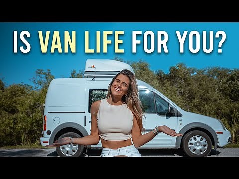 10 Reasons YOU Should Do Van Life