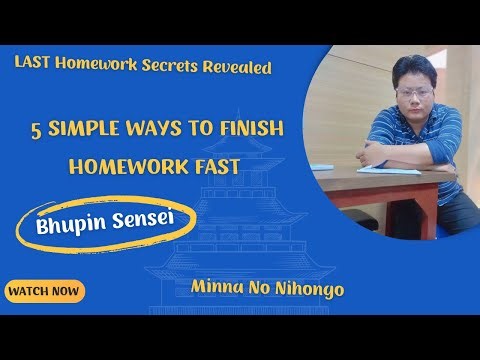 LAST Homework Secrets Revealed | 5 Simple Ways to Finish Homework FAST | Minna No Nihongo