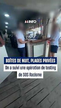 Boîtes de nuit, plages privées : on a suivi une opération de testing de SOS Racisme