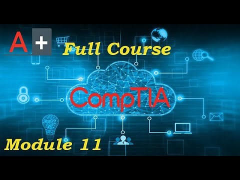 CompTIA A+ Full Course for Beginners - Module 11 - Virtualization and Cloud Computing