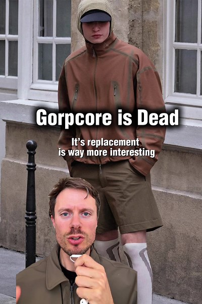 Gorpcore is Dead: The Evolution of Outdoor Streetwear