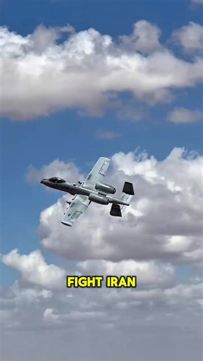 A-10 Warthog's Role in Potential Conflict with Iran