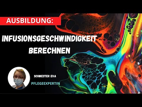 Infusionsgeschwindigkeiten berechnen