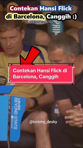 Contekan Hansi Flick di Barcelona, Canggih