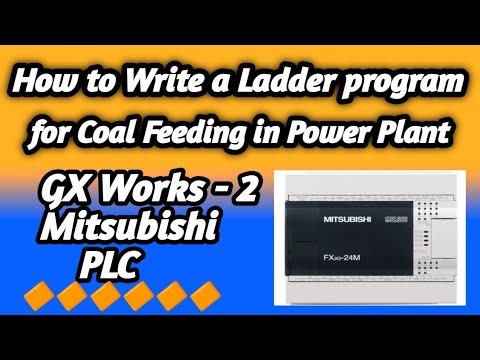 How to Write a ladder program for Coal Feeding in Power Plant with Mitsubishi PLC GX Works-2